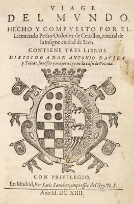 Lot 14 - Ordonez de Cevallos (Pedro). Viage del Mundo, 1st edition, Madrid: Luis Sanchez, 1614